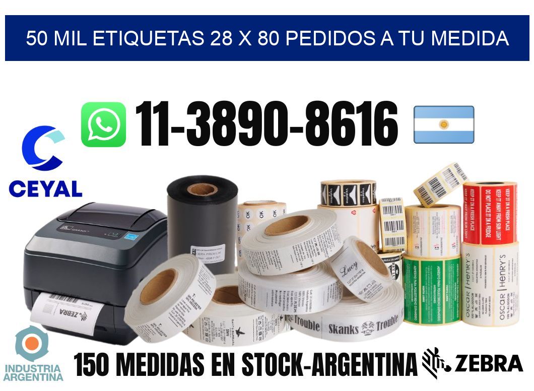 50 mil etiquetas 28 x 80 Pedidos a tu medida
