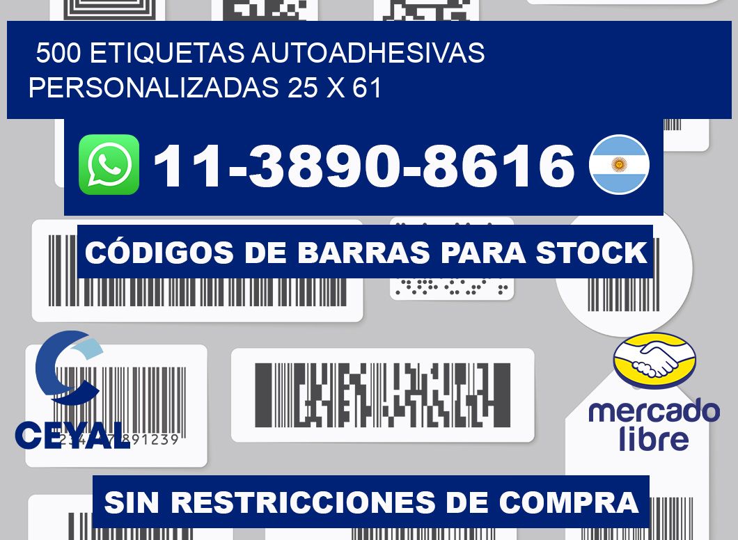 500 Etiquetas autoadhesivas personalizadas 25 x 61