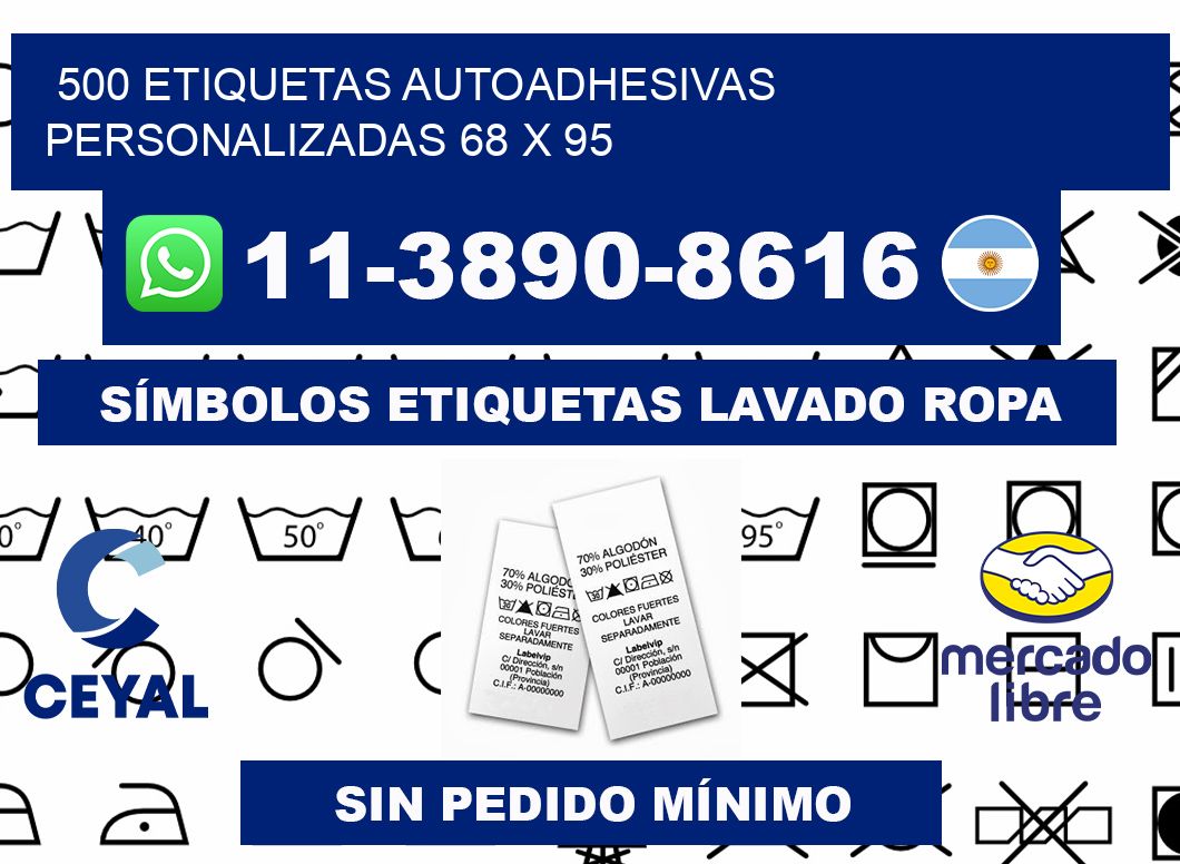 500 Etiquetas autoadhesivas personalizadas 68 x 95