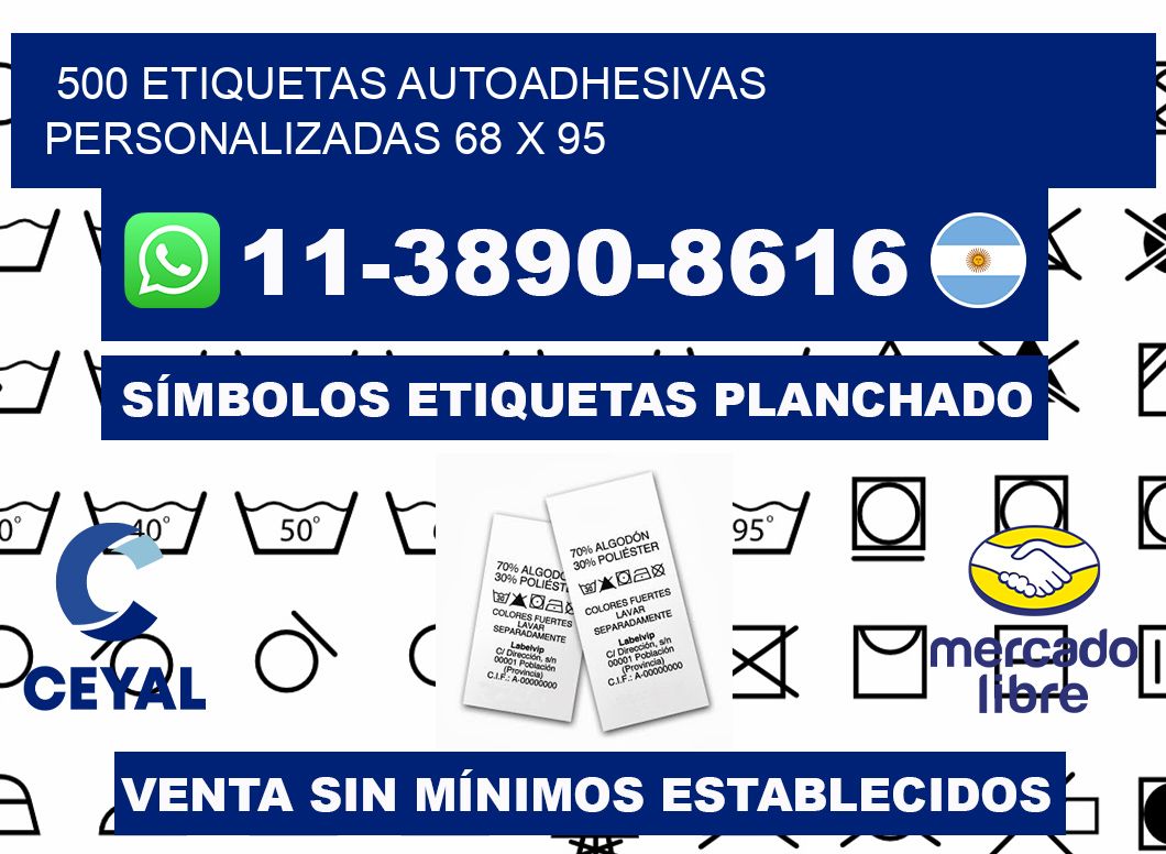 500 Etiquetas autoadhesivas personalizadas 68 x 95