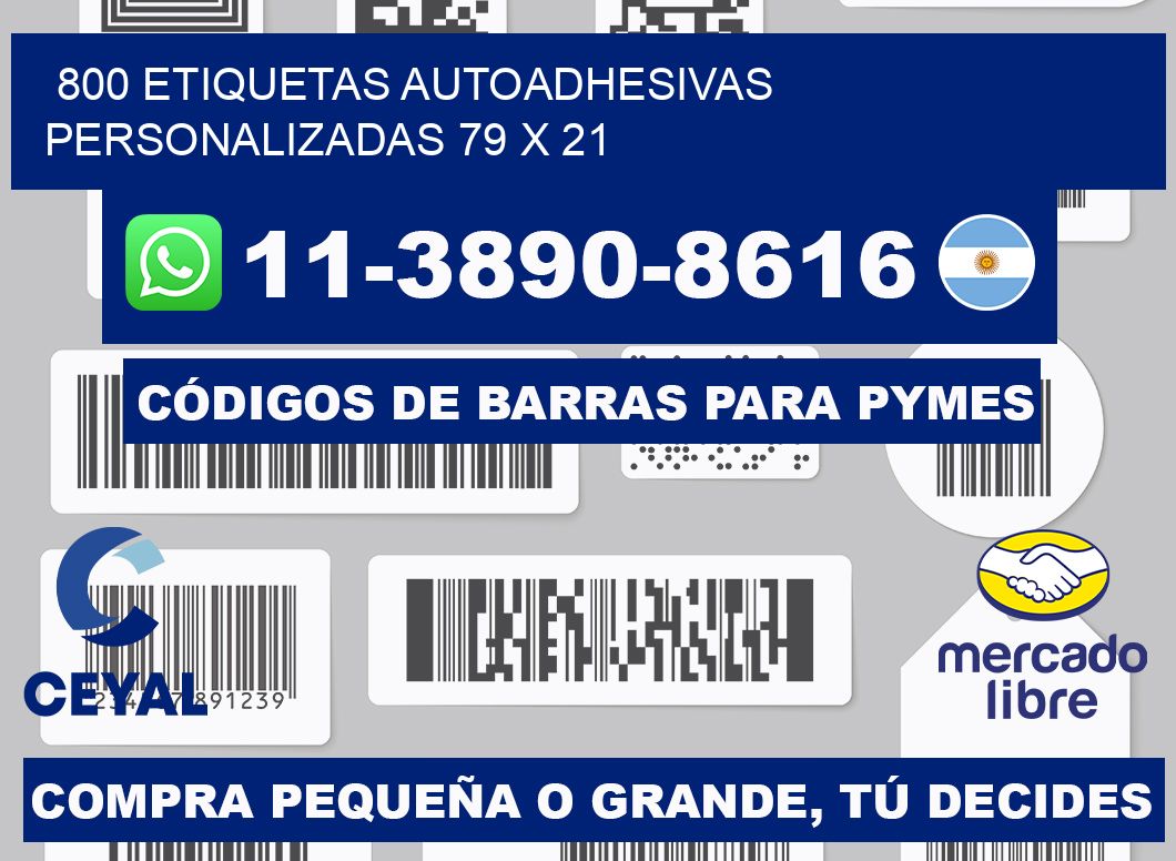 800 Etiquetas autoadhesivas personalizadas 79 x 21