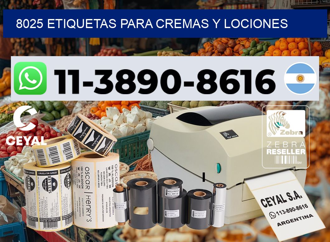 8025 Etiquetas para cremas y lociones