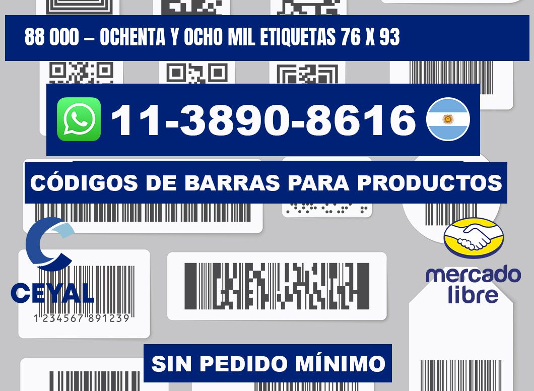 88 000 — ochenta y ocho mil etiquetas 76 x 93