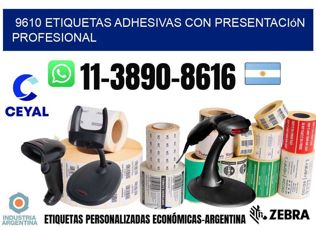 9610 Etiquetas adhesivas con presentación profesional