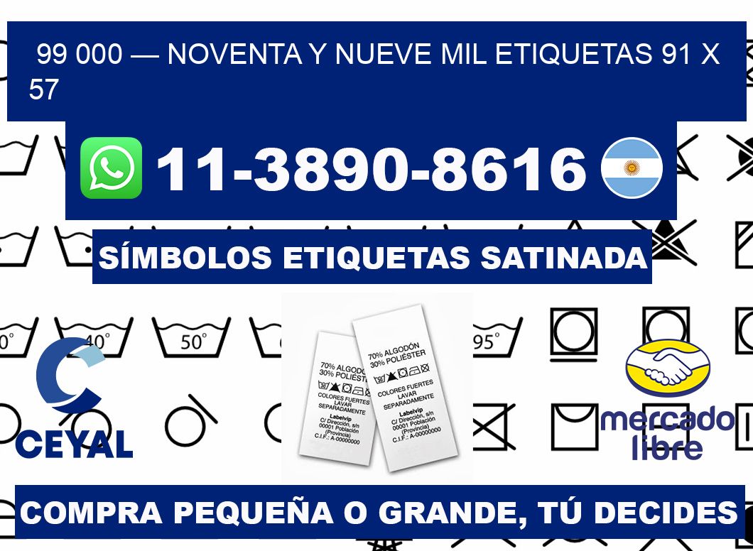99 000 — noventa y nueve mil etiquetas 91 x 57