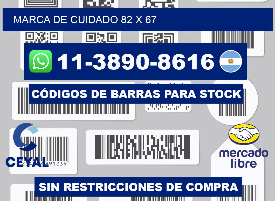 Marca de cuidado 82 x 67