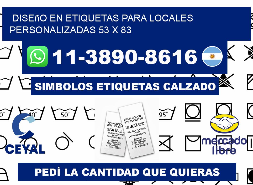 diseño en etiquetas para locales personalizadas 53 x 83