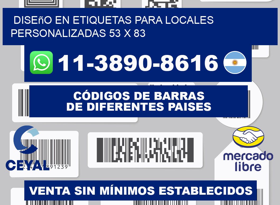 diseño en etiquetas para locales personalizadas 53 x 83