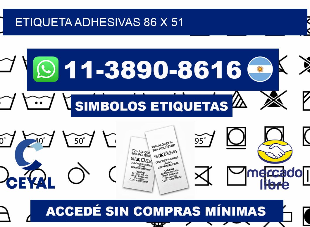 etiqueta adhesivas 86 x 51