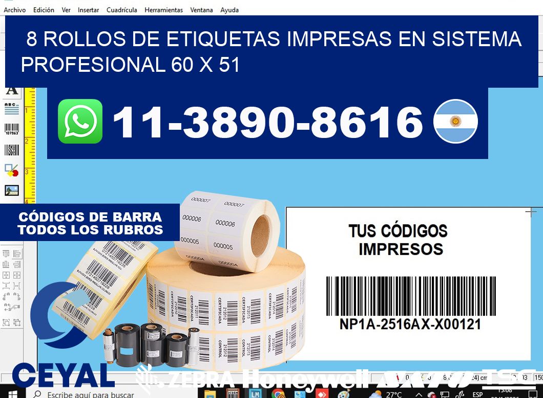 8 rollos de etiquetas impresas en sistema profesional 60 x 51