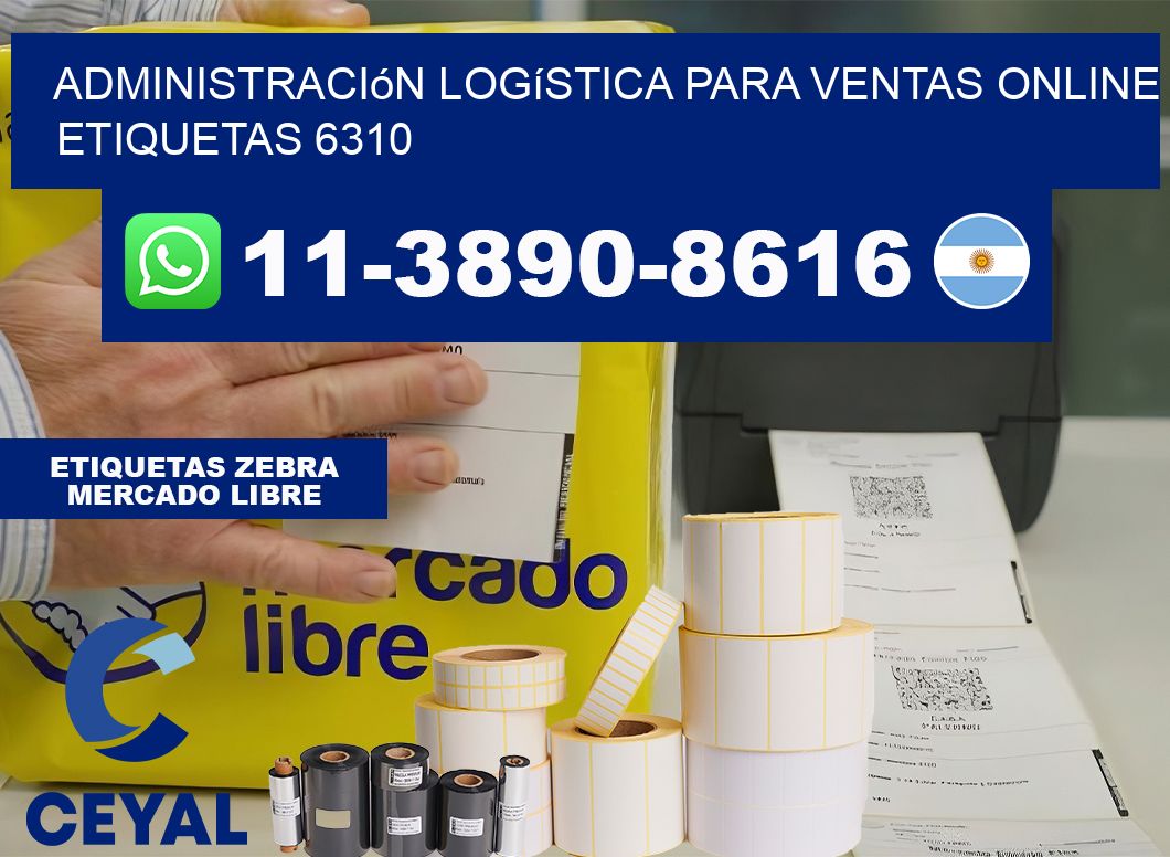 Administración logística para ventas online  etiquetas 6310