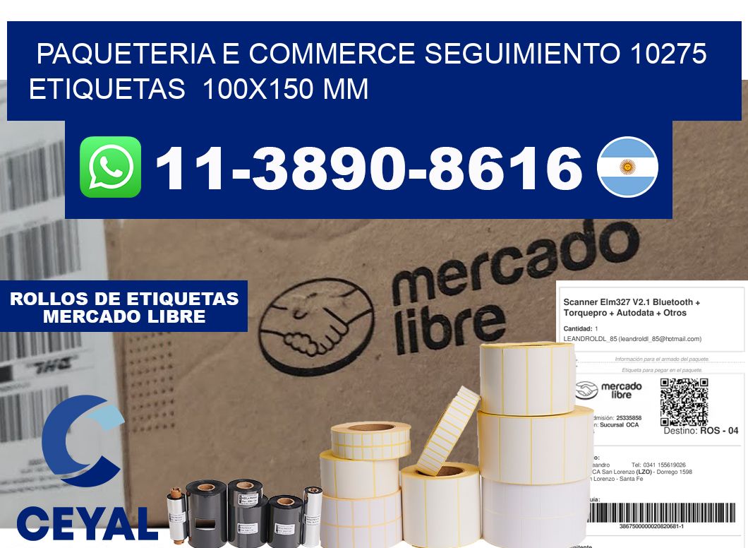 Paqueteria e commerce seguimiento 10275 etiquetas 100x150 mm