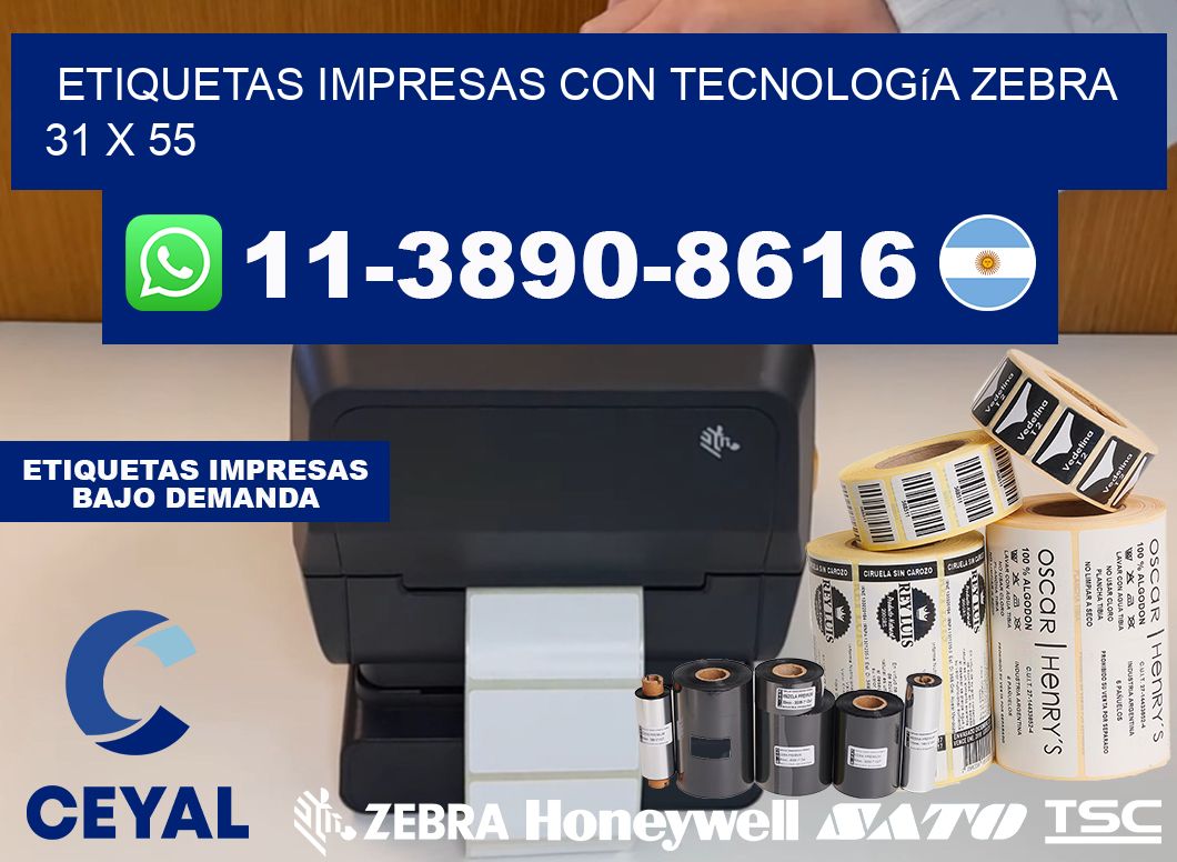 etiquetas impresas con tecnología Zebra 31 x 55