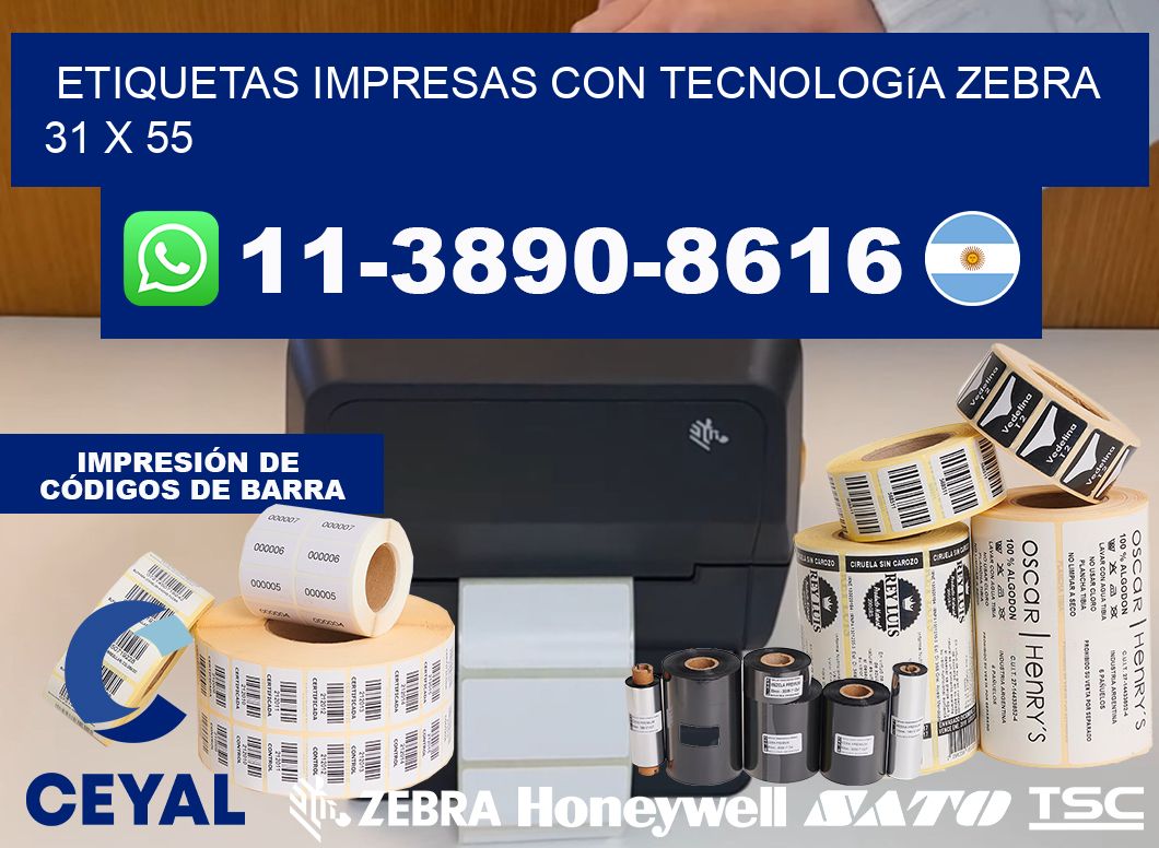 etiquetas impresas con tecnología Zebra 31 x 55