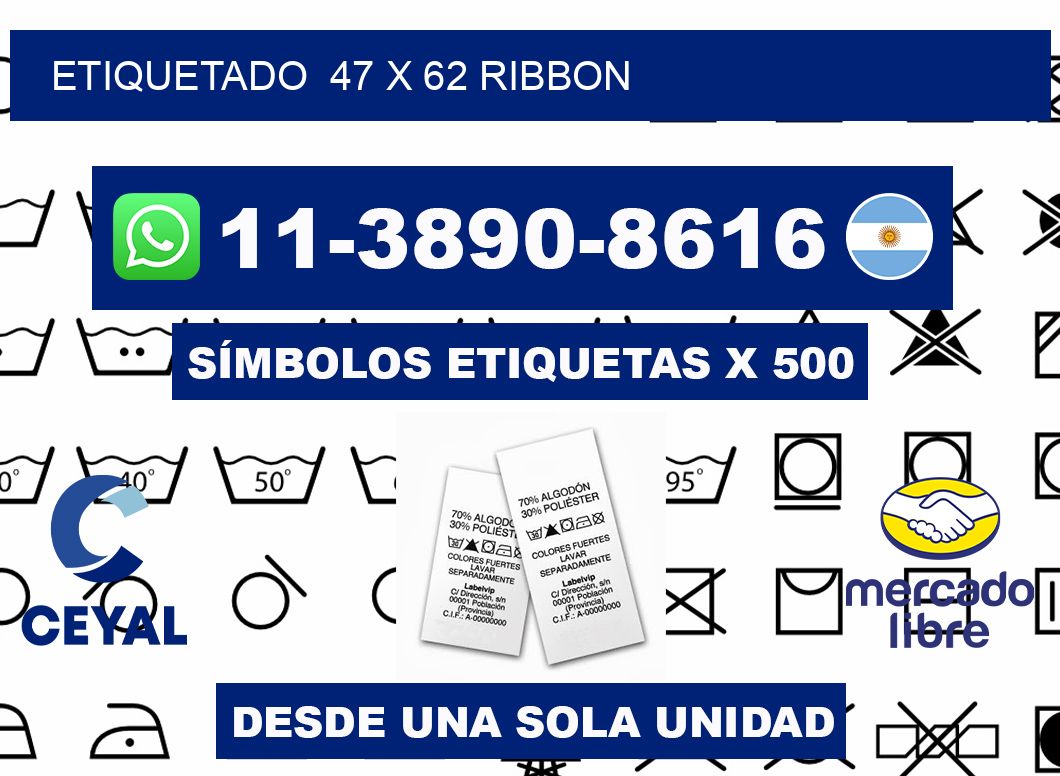 Etiquetado  47 x 62 ribbon
