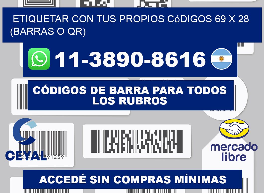 Etiquetar con tus propios códigos 69 x 28 (barras o QR)