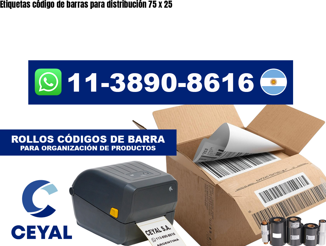 Etiquetas código de barras para distribución 75 x 25