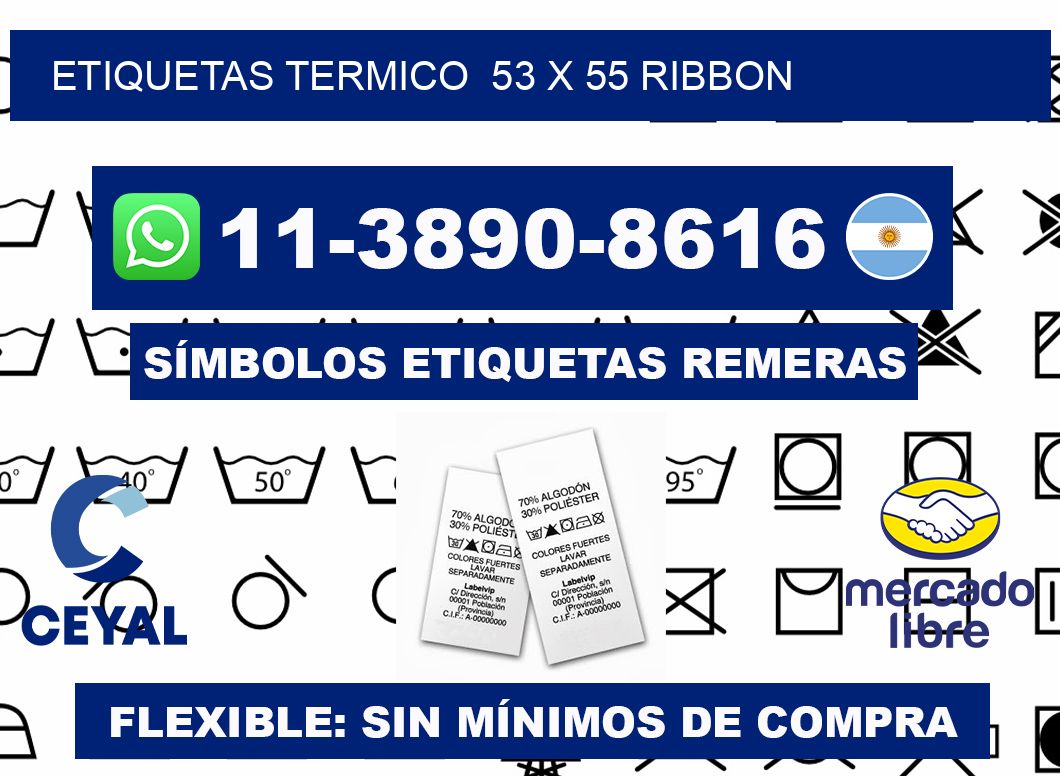 Etiquetas termico  53 x 55 ribbon