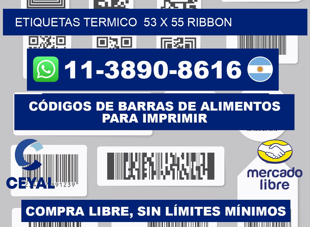 Etiquetas termico  53 x 55 ribbon