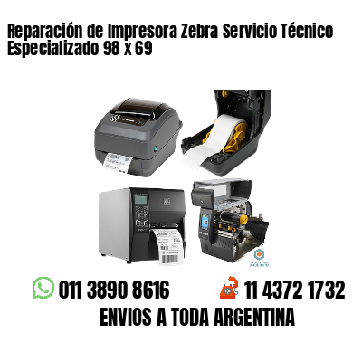 Reparación de Impresora Zebra Servicio Técnico Especializado 98 x 69