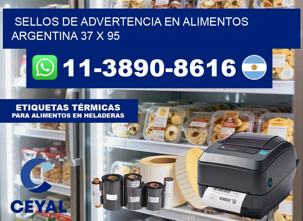 Sellos de advertencia en Alimentos argentina 37 x 95