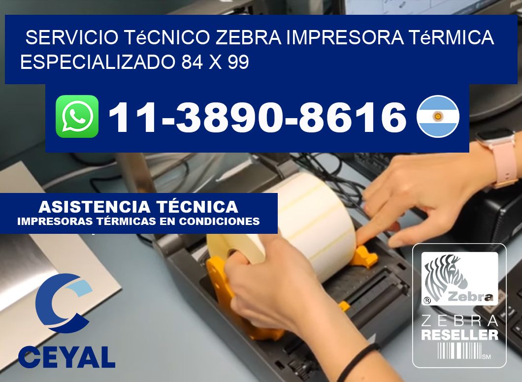 Servicio Técnico Zebra Impresora Térmica Especializado 84 x 99