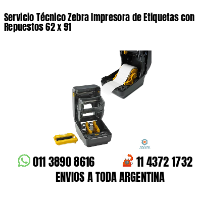 Servicio Técnico Zebra Impresora de Etiquetas con Repuestos 62 x 91