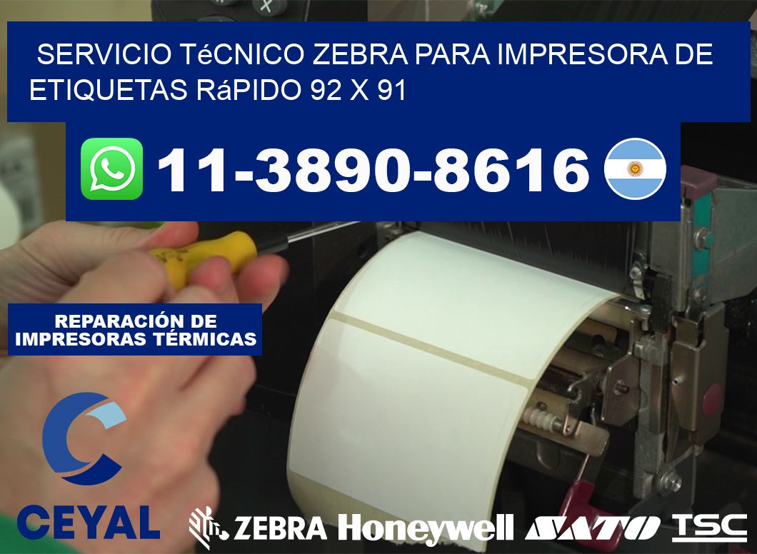 Servicio Técnico Zebra para Impresora de Etiquetas Rápido 92 x 91
