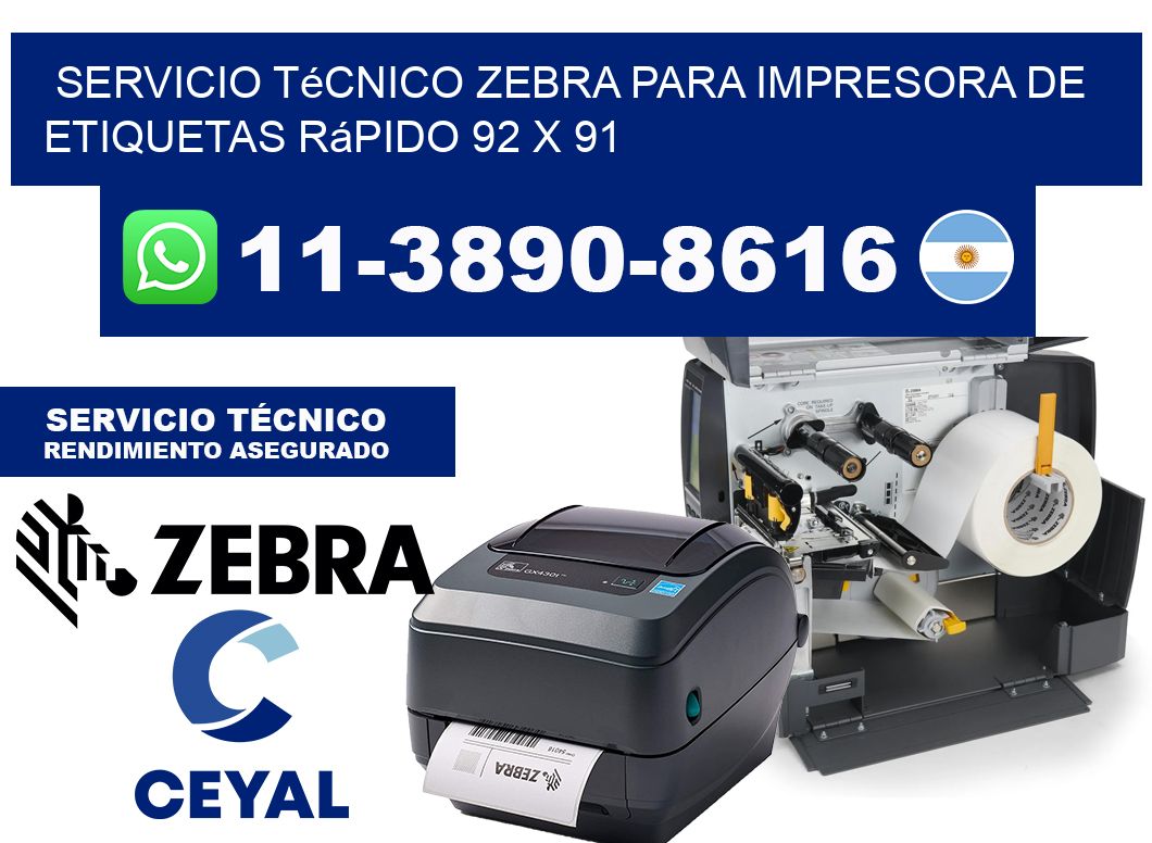 Servicio Técnico Zebra para Impresora de Etiquetas Rápido 92 x 91