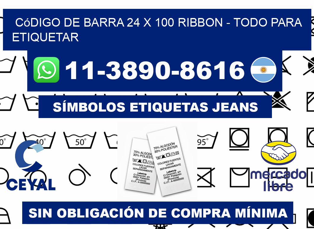 código de barra 24 x 100 ribbon - Todo para Etiquetar
