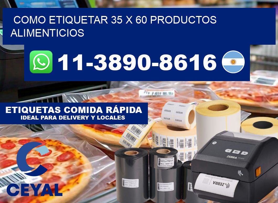 como etiquetar 35 x 60 productos alimenticios