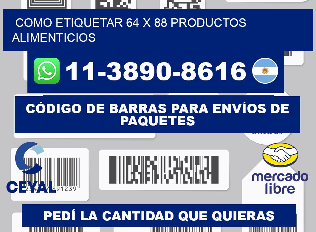 como etiquetar 64 x 88 productos alimenticios