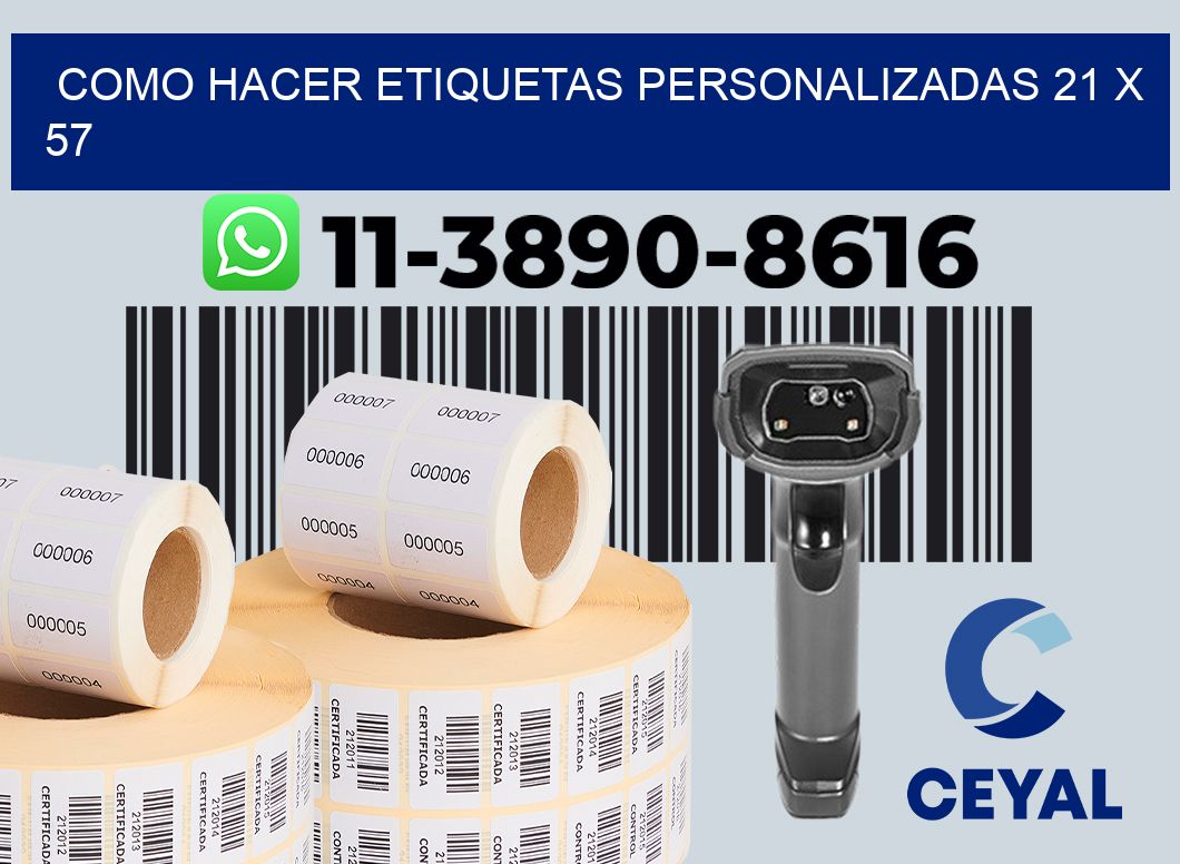 como hacer etiquetas personalizadas 21 x 57