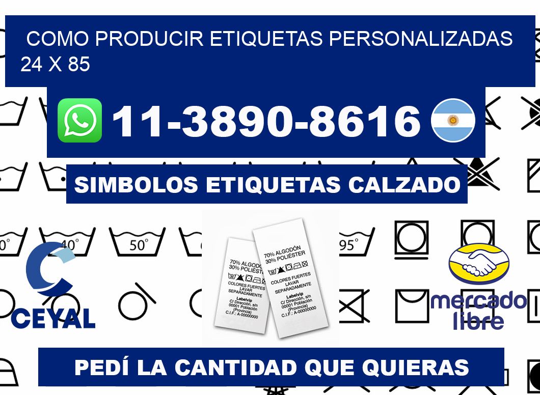 como producir etiquetas personalizadas 24 x 85