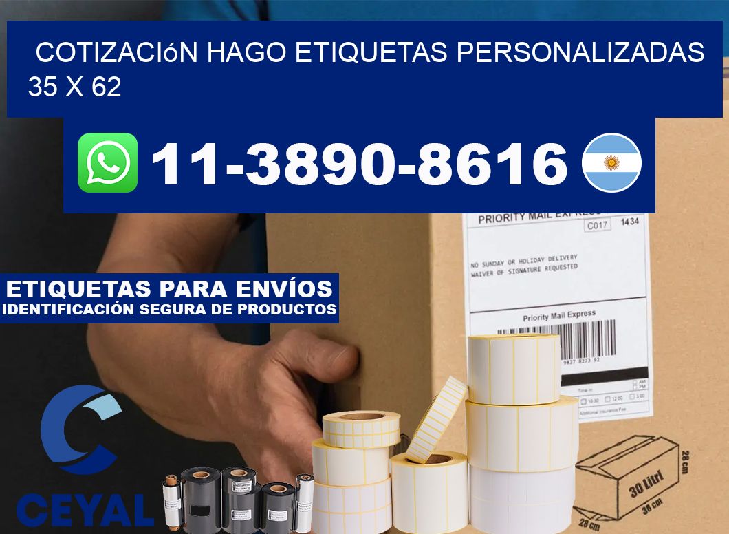 cotización hago etiquetas personalizadas 35 x 62