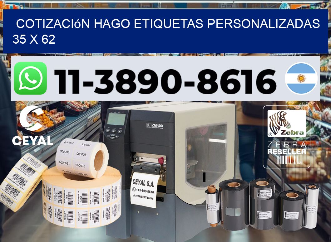 cotización hago etiquetas personalizadas 35 x 62