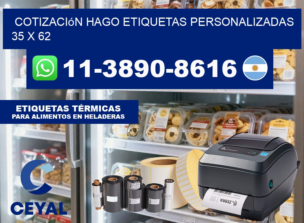 cotización hago etiquetas personalizadas 35 x 62