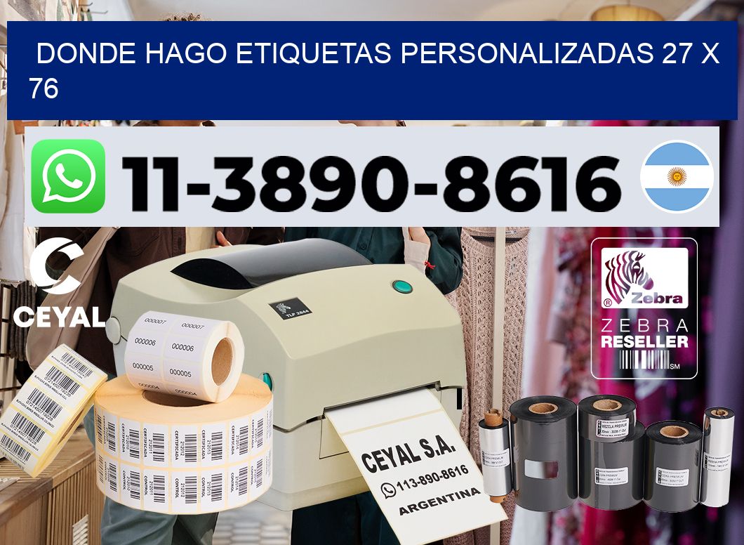 donde hago etiquetas personalizadas 27 x 76