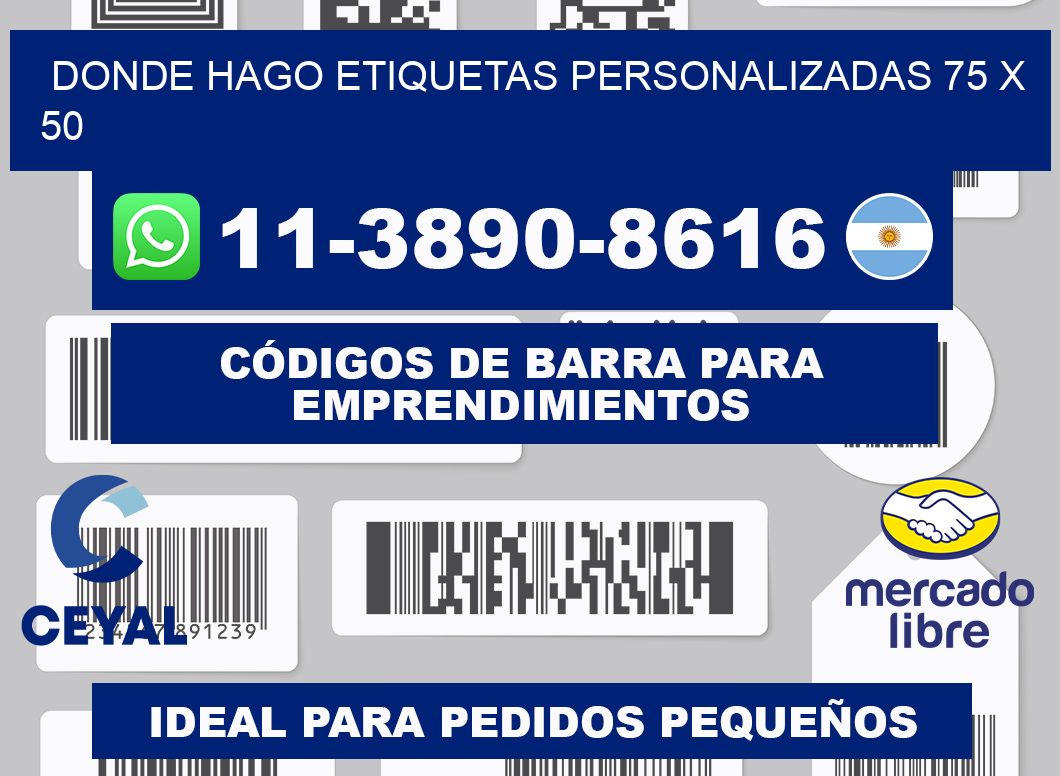 donde hago etiquetas personalizadas 75 x 50