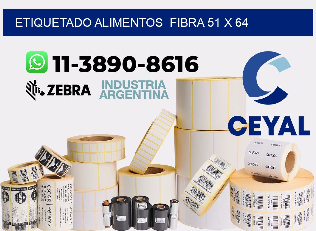 etiquetado alimentos  Fibra 51 x 64