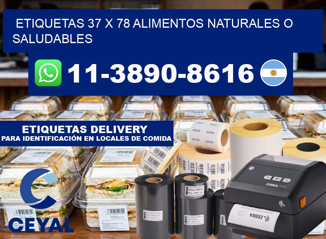 etiquetas 37 x 78 alimentos naturales o saludables