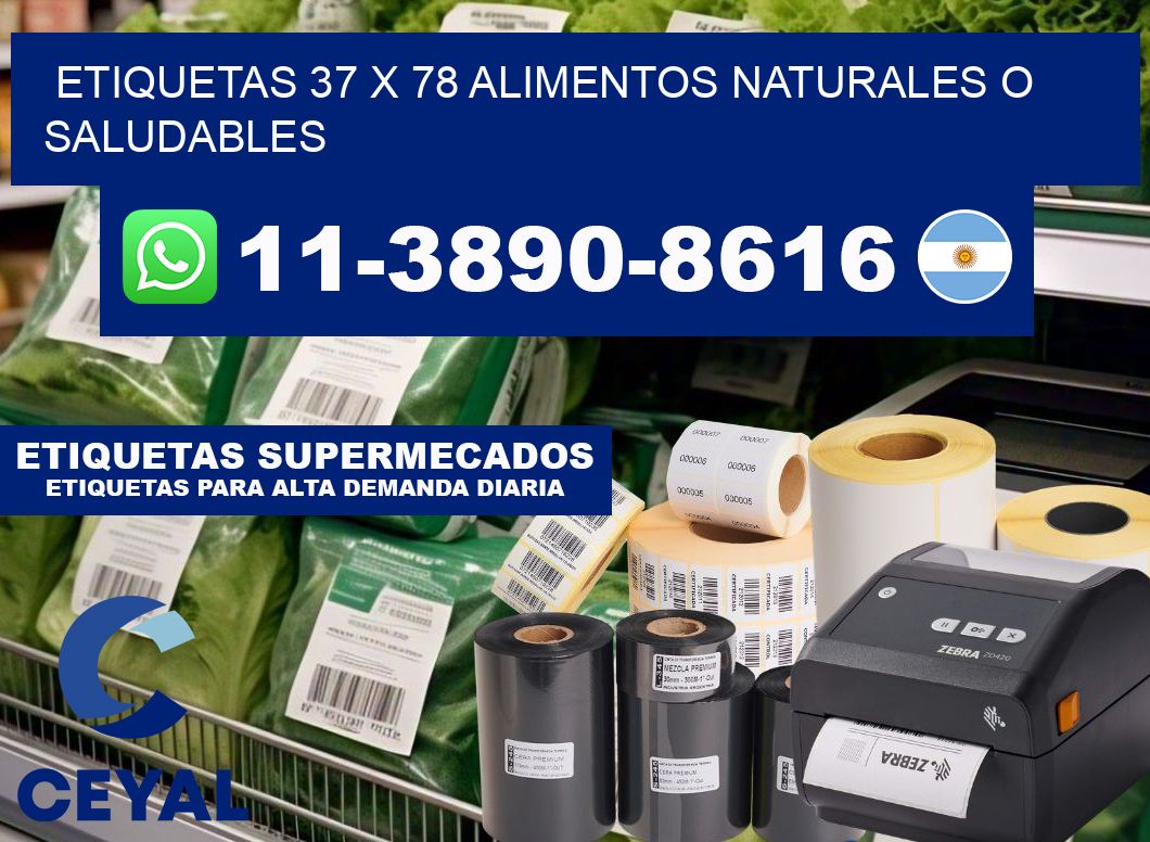 etiquetas 37 x 78 alimentos naturales o saludables