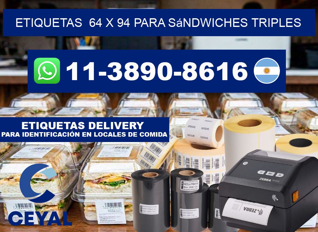 etiquetas  64 x 94 para Sándwiches triples