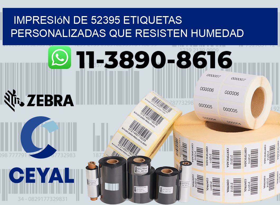 impresión de 52395 etiquetas personalizadas que resisten humedad