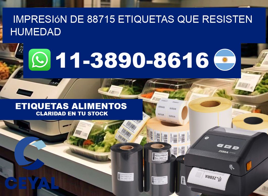 impresión de 88715 etiquetas que resisten humedad