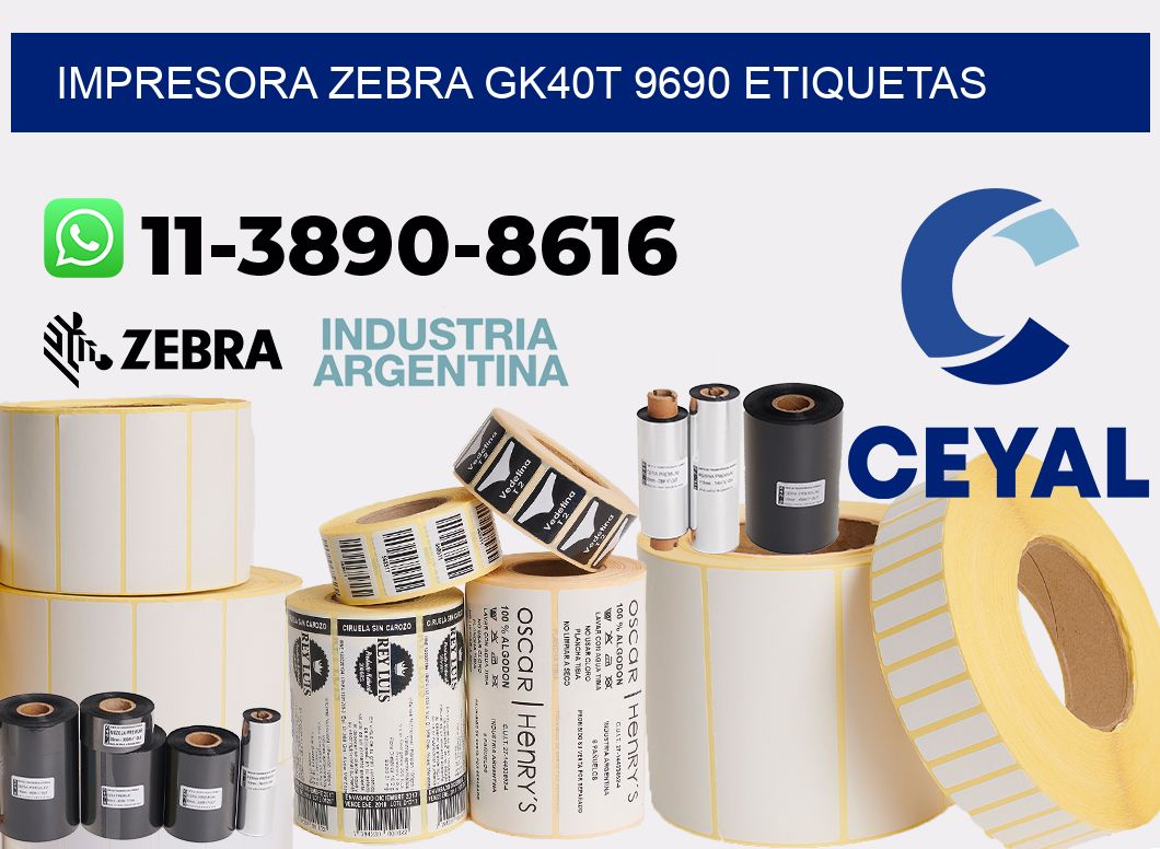 impresora zebra gk40t 9690 etiquetas