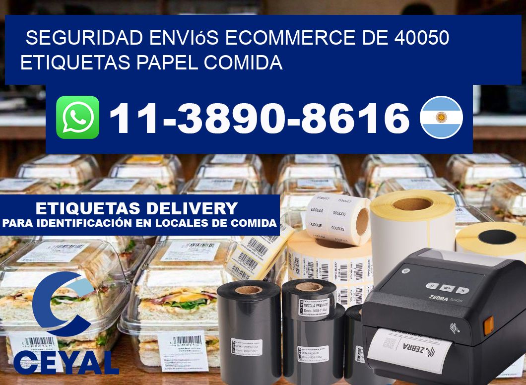 seguridad enviós ecommerce de 40050 etiquetas papel comida
