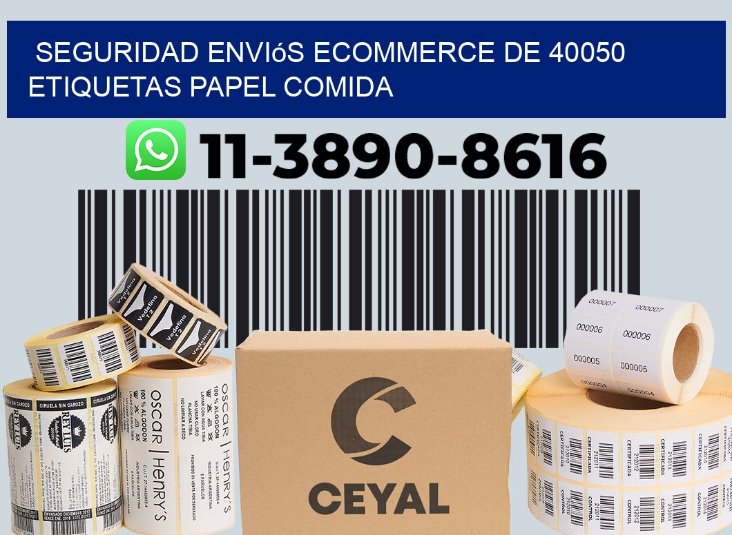 seguridad enviós ecommerce de 40050 etiquetas papel comida