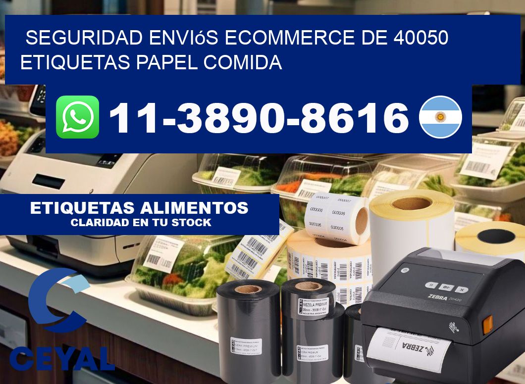 seguridad enviós ecommerce de 40050 etiquetas papel comida