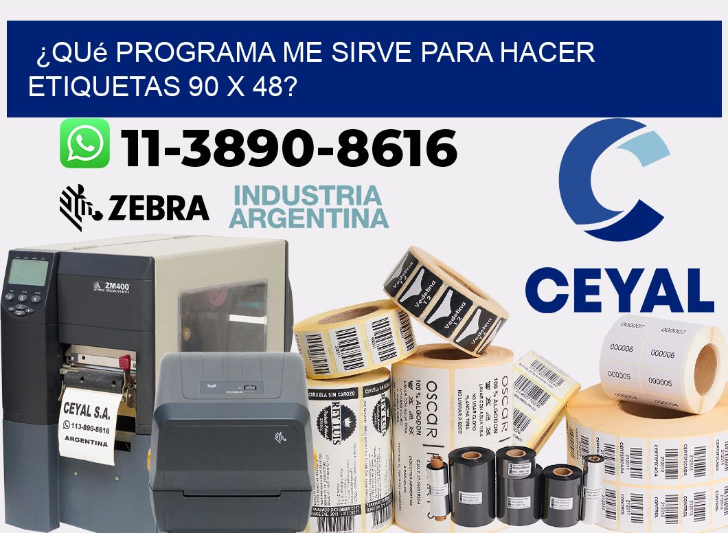 ¿Qué programa me sirve para hacer etiquetas 90 x 48?